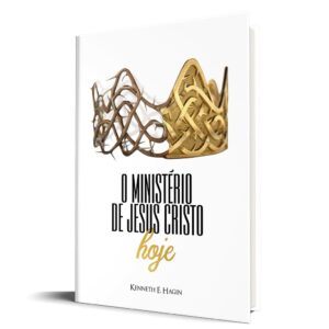 O Ministério de Jesus Cristo Hoje