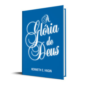 A Glória de Deus