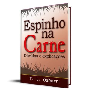 Espinho na Carne - Dúvidas e Explicações