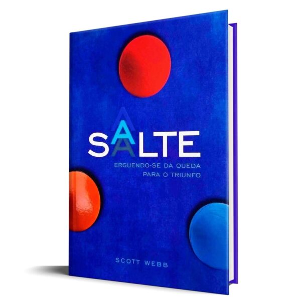 Salte: Erguendo-se da Queda para o Triunfo