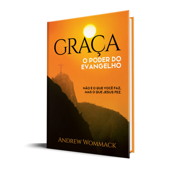 Graça: O Poder do Evangelho