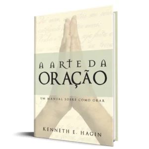 A Arte da Oração
