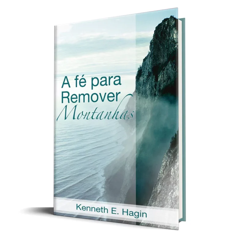 LIVRO A FÉ PARA REMOVER MONTANHAS