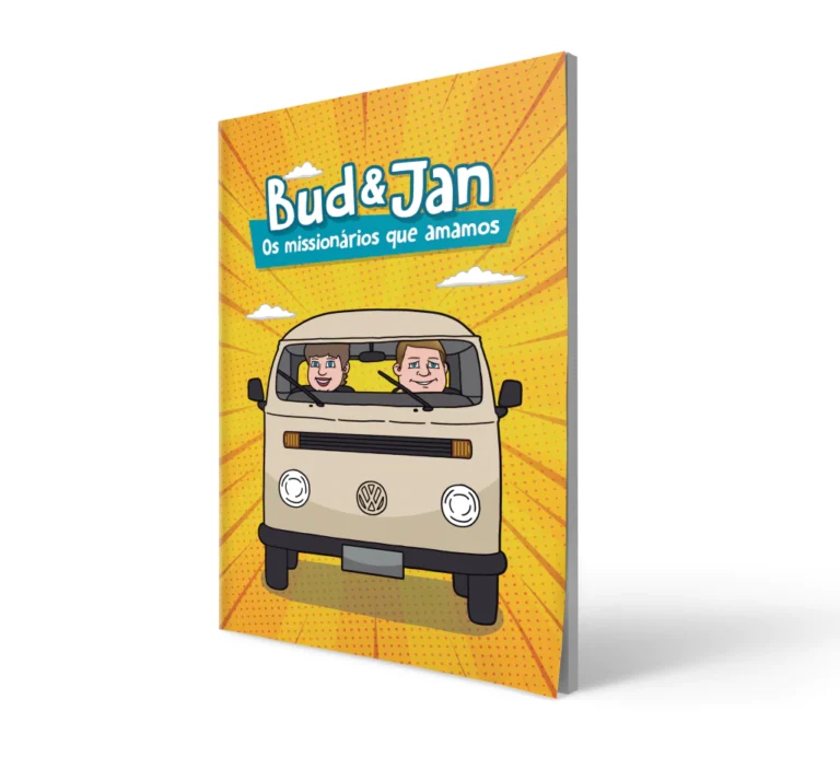 GIBI BUD & JAN: OS MISSIONÁRIOS QUE AMAMOS